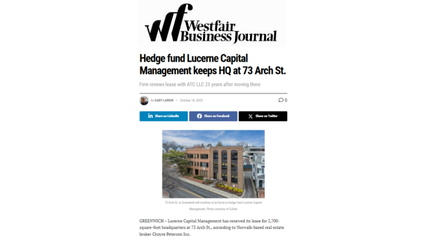 Westfair Business Journal article Lucerne Capital Management Greenwich CT headquarters at 73 Arch Street office building