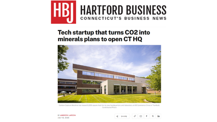 Hartford Business Journal: Tech startup that turns CO2 into minerals plans to open CT HQ